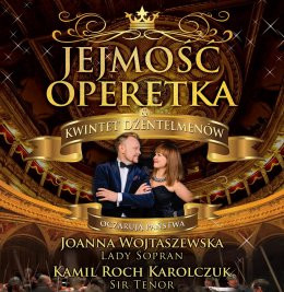 Racibórz Wydarzenie Koncert JEJMOŚĆ OPERETKA