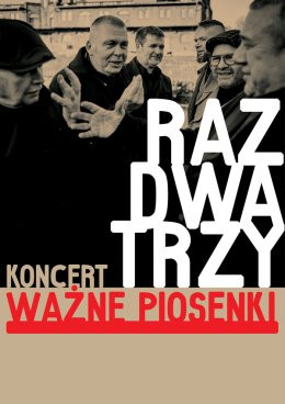 Racibórz Wydarzenie Koncert Raz, Dwa, Trzy… dzieści pięć okrążeń wokół słońca