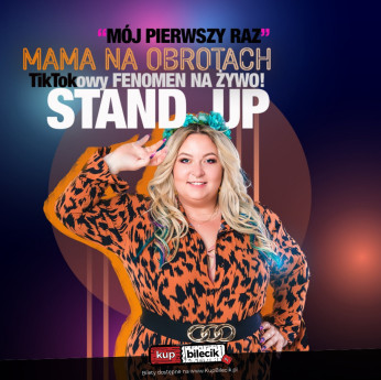 Racibórz Wydarzenie Stand-up Mama na obrotach wkracza na STAND-UPową scenę!