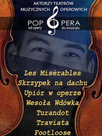 Racibórz Wydarzenie Opera | operetka Pop Opera - od opery do musicalu