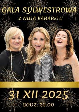 Racibórz Wydarzenie Koncert GALA SYLWESTROWA z nutą kabaretu