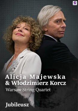 Racibórz Wydarzenie Koncert Alicja Majewska & Włodzimierz Korcz & Warsaw String Quartet - Jubileusz