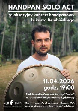 Rydułtowy Wydarzenie Koncert HANDPAN SOLO ACT - koncert handpanowy Łukasza Dembińskiego