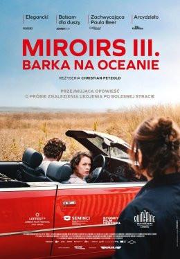 Wodzisław Śląski Wydarzenie Film w kinie Miroirs III. Barka na oceanie