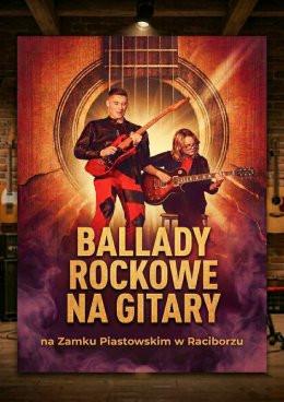 Racibórz Wydarzenie Koncert Ballady rockowe przy świecach na Zamku Piastowskim
