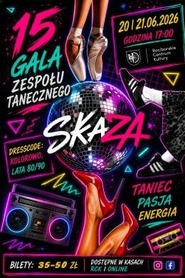 Racibórz Wydarzenie Inne wydarzenie XV Gala Zespołu Tanecznego SKAZA