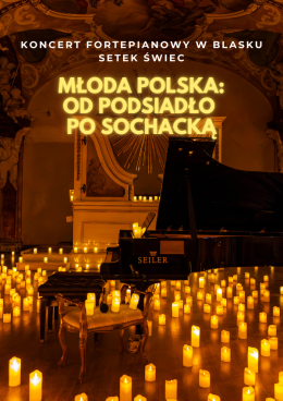 Rybnik Wydarzenie Koncert Koncert przy świecach: Młoda Polska
